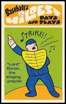 20 Singing Umpire - Bill Byron